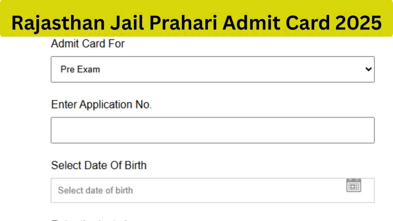Rajasthan Jail Prahari Admit Card 2025
